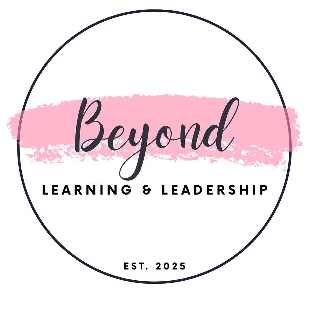 Beyond Learning and Leadership, established 2025